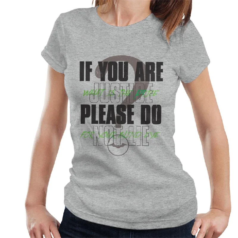 The Batman Riddler If You Are Justice Please Do Not Lie Women's T-Shirt Lace Blend Ribbed Blend Corduroy Blend