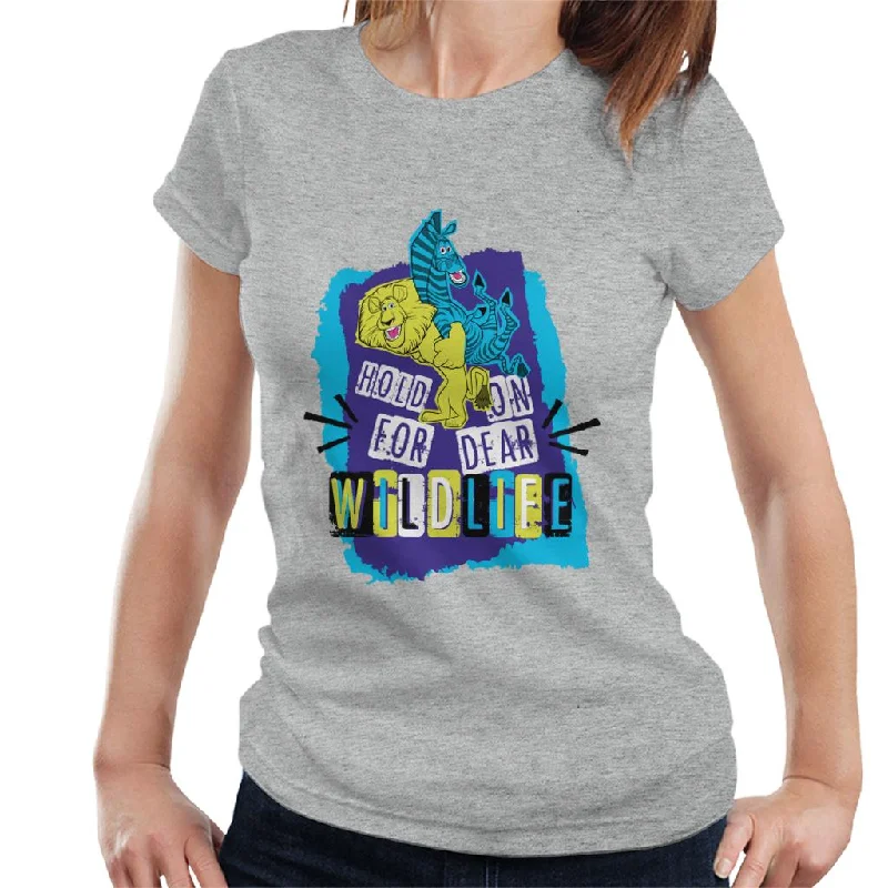 Madagascar Hold On For Dear Wildlife Women's T-Shirt Terry Blend Velvet Blend Canvas Blend