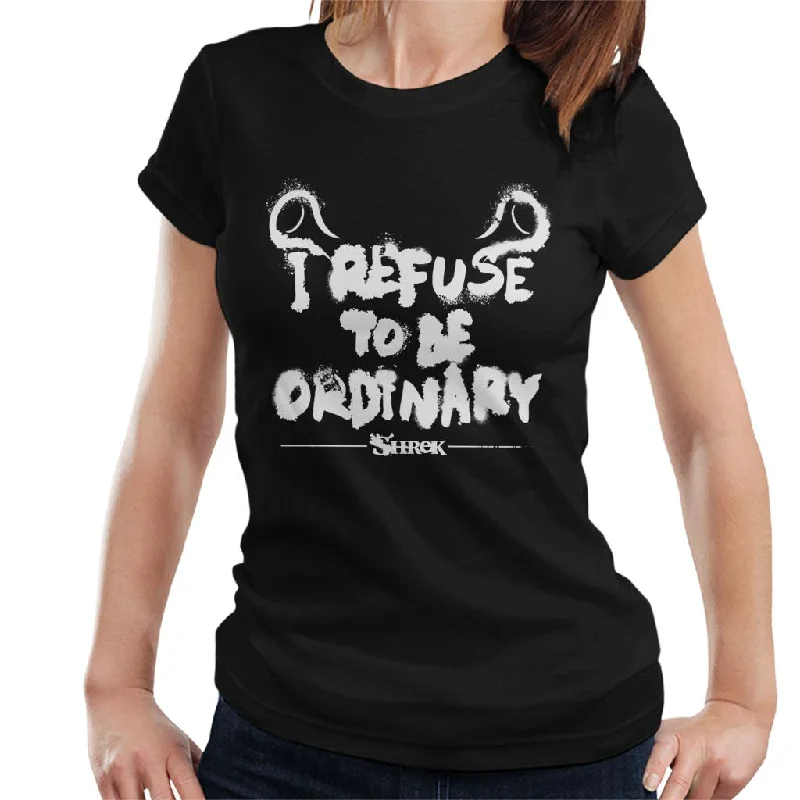 Shrek I Refuse To Be Ordinary Women's T-Shirt Silk Blend Satin Velvet