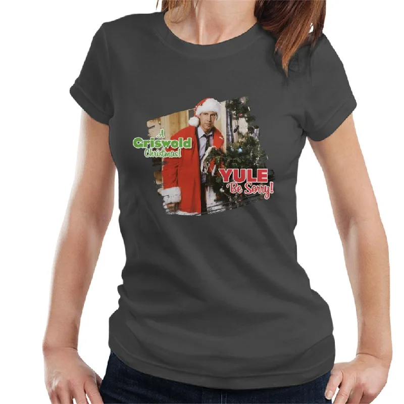 National Lampoon’s Christmas Vacation Yule Be Sorry Women's T-Shirt Graphic T-Shirt Round Neck Polyester