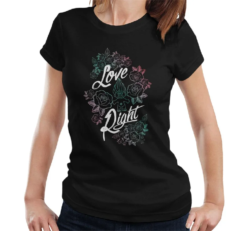 Trolls Love Right Women's T-Shirt Asymmetrical Pockets Print