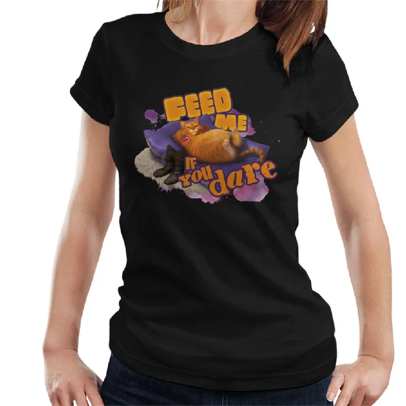 Shrek Puss In Boots Feed Me If You Dare Women's T-Shirt Denim Fabric Leather Fabric Suede Fabric
