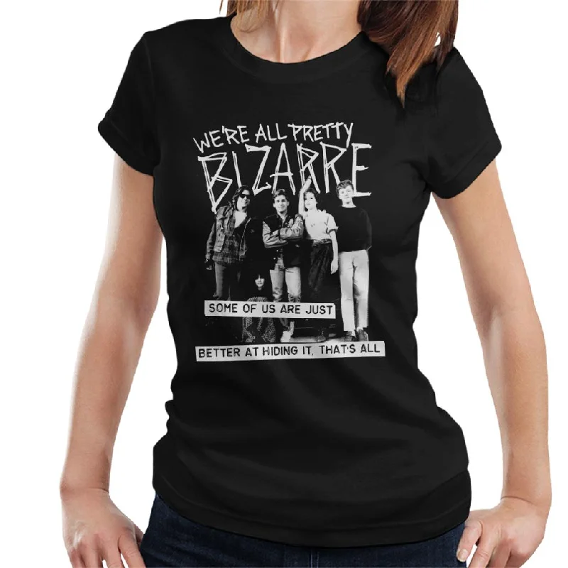 The Breakfast Club We Are All Pretty Bizarre Women's T-Shirt Satin Fabric Silk Fabric Chiffon Fabric